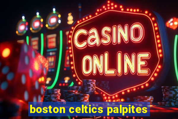 boston celtics palpites